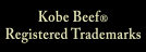 Kobe Beef Registered Trademarks